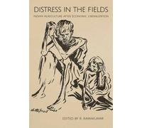 R. Ramakumar Distress in the Fields - Indian Agriculture afte (Copertina rigida)