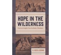 R Reed Lessing Hope in the Wilderness (Tascabile)
