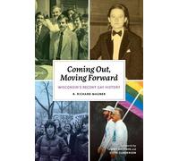R Richard Wagner Coming Out, Moving Forward (Copertina rigida)