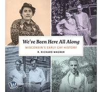 R Richard Wagner We've Been Here All Along (CD)