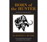 R. Ruark Horn of the Hunter (Copertina rigida)