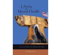 R S Bennett Liberty & Mental Health (Tascabile)