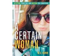 R S Gunn A Certain Woman (Tascabile)