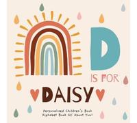 R S M Publishing D is for Daisy (Tascabile)