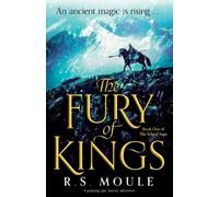 R S Moule The Fury of Kings (Tascabile) Erland Saga