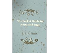 R. S. R. Fitter The Pocket Guide to Nests and Eggs (Tascabile)