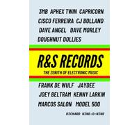 R&S Records: The Zenith of Electronic Music