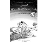 R S Royall Beyond Where the Sidewalk Ends (Copertina rigida)