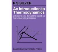 R. S. Silver An Introduction to Thermodynamics (Tascabile)