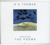 R.S. Thomas - Reading The Poems