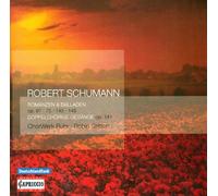 R. Schumann - Romanzen Und Balladen/4 Doppelchorige Gesange