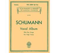 R. Schumann Vocal Album - 55 Songs (Tascabile)