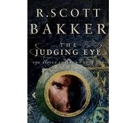 R. Scott Bakker The Judging Eye (Tascabile) Aspect-Emperor