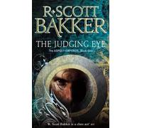 R. Scott Bakker The Judging Eye (Tascabile) Aspect-emperor