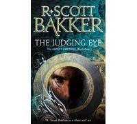R. Scott Bakker The Judging Eye (Tascabile) Aspect-emperor