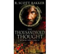 R. Scott Bakker The Thousandfold Thought (Tascabile) Prince of Nothing