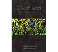 R. Scott Hanson City of Gods (Copertina rigida)