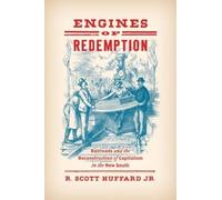 R. Scott Huffard Jr. Engines of Redemption (Tascabile)