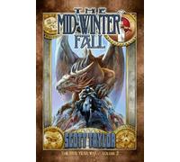 R Scott Taylor The Mid-Winter Fall (Tascabile)