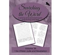 R Seth Trotman Tammy L Trotman Searching the Word, Volume 34 (Tascabile)