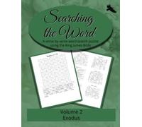 R Seth Trotman Tammy Trotman Searching the Word, Volume 2: Exodus (Tascabile)