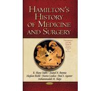 R Shane Tubbs Hamilton's History of Medicine & Surgery (Copertina rigida)