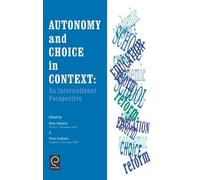 R. Shapira Autonomy and Choice in Context (Copertina rigida)