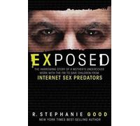 R. Stephanie Good Exposed (Tascabile)