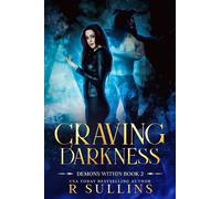 R Sullins Craving Darkness (Tascabile) Demons Within