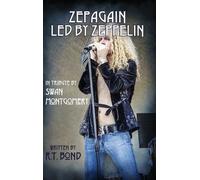 R T Bond Zepagain Led By Zeppelin (Copertina rigida)