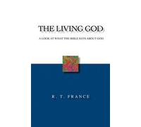 R. T. France The Living God (Tascabile)