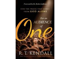 R.T. Kendall For an Audience of One (Tascabile)