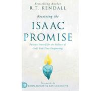 R T Kendall Receiving the Isaac Promise (Copertina rigida)