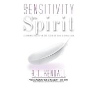 R T Kendall Sensitivity of the Spirit (Copertina rigida)