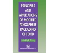 R. T. Parry Principles and Applications of Modified Atmospher (Copertina rigida)