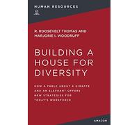 R. Thomas Marjorie Woodruff Building a House for Diversity (Tascabile)