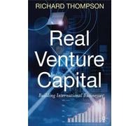 R. Thompson Real Venture Capital (Copertina rigida)