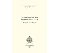 R. Torfs M.P. Hilbert G. Robb Religion and Society: Emerging Questi (Tascabile)