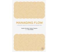 R. Toyama T. Hirata I. Nonaka Managing Flow (Tascabile)