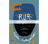 R.U.R. Reteta Makropoulos - Karel Capek, Editie in limba romana