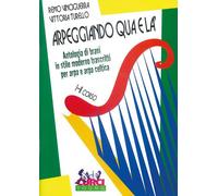 R. VINCIGUERRA V. TURELLO - ARPEGGIANDO QUA E LÀ - ANTOLOGIA DI BRANI PER ARPA