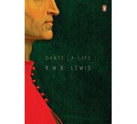 R. W. B. Lewis Dante (Tascabile) Penguin Lives
