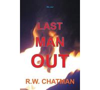 R W Chatman Last Man Out (Tascabile)