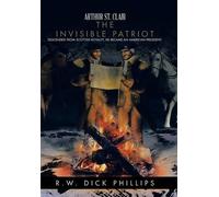 R W Dick Phillips Arthur St. Clair (Copertina rigida)