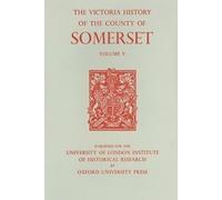 R. W. Dunning A History of the County of Somerset (Copertina rigida)