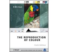 R. W. G. Hunt The Reproduction of Colour (Copertina rigida)