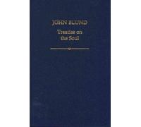 R. W. Hunt Michael Dunne John Blund: Treatise on the Soul (Copertina rigida)