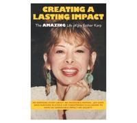 R W Karp Creating a Lasting Impact (Tascabile)