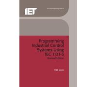 R. W. Lewis Programming Industrial Control Systems Using IEC (Copertina rigida)