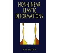 R. W. Ogden P. Mazur Non-Linear Elastic Deformations (Tascabile)